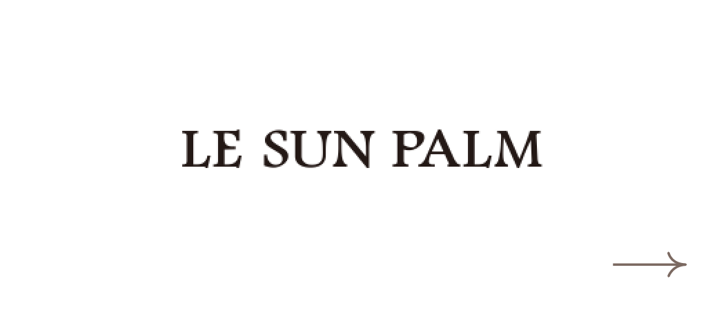 LE SUN PALM（ルサンパーム）